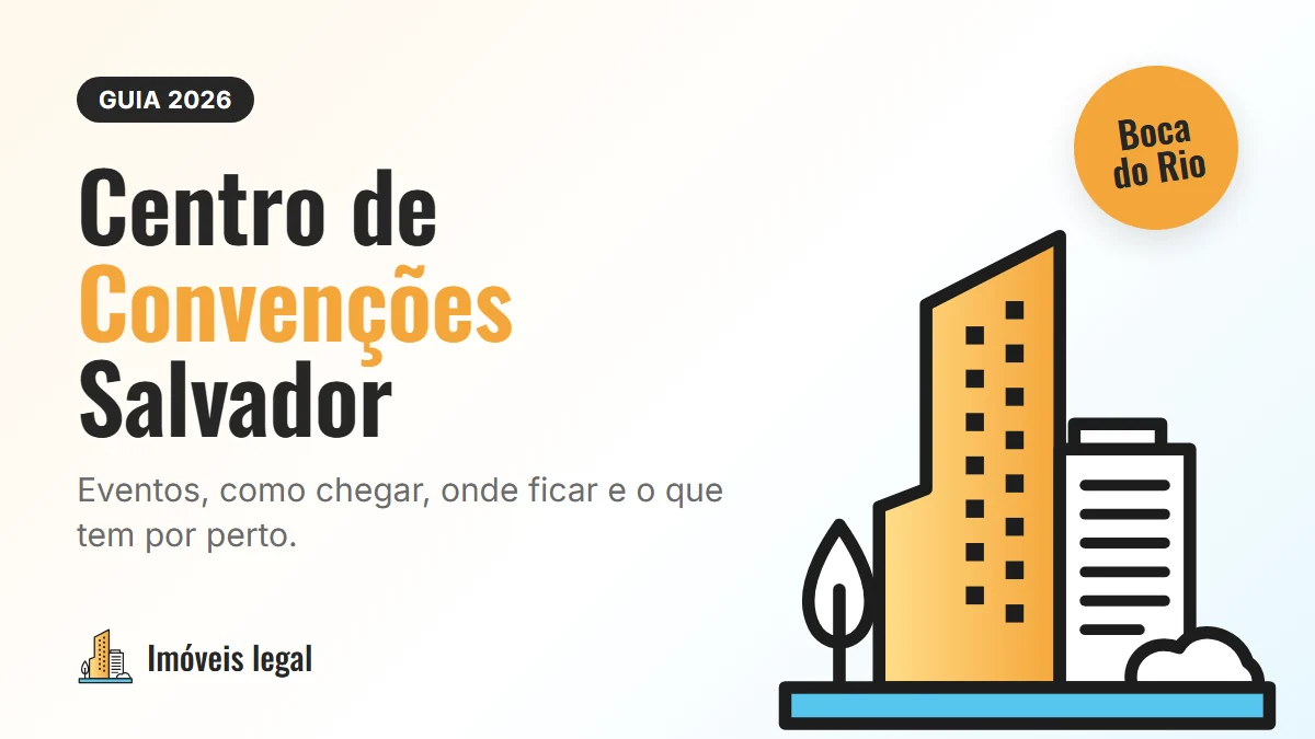 Centro de Convenções Salvador: eventos, como chegar e o que tem por perto