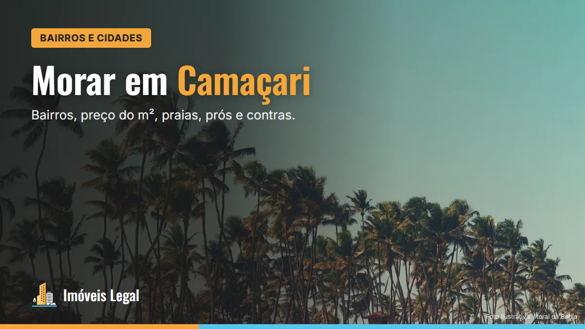 Morar em Camaçari é bom? Bairros, preço do m², praias, prós e contras