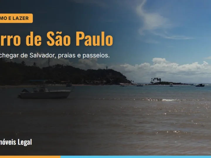 Morro de São Paulo saindo de Salvador: como chegar, praias e o que fazer